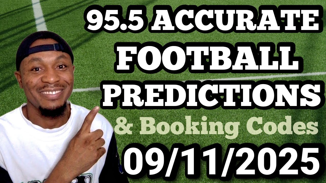 FOOTBALL PREDICTIONS TODAY 09/11/2025 | SOCCER PREDICTIONS TODAY | BETTING TIPS #footballpredictions