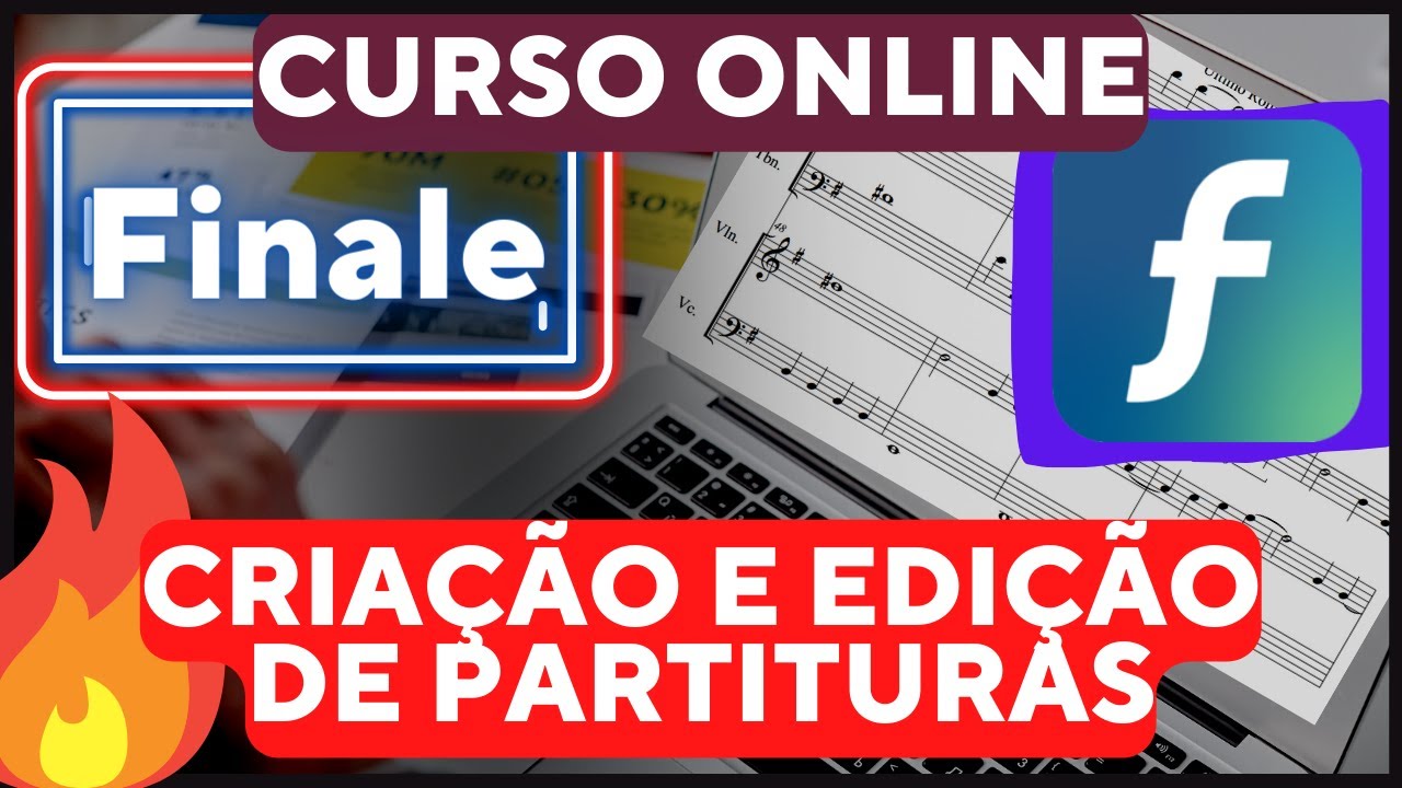 Curso Online - Criação e Edição de Partituras | Finale 2014 (básico ao avançado)