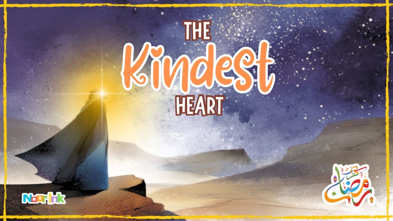 The Kindest Heart - A Story About The Prophet (PBUH) | Ramadan Stories for Kids | Story 13 | NoorInk