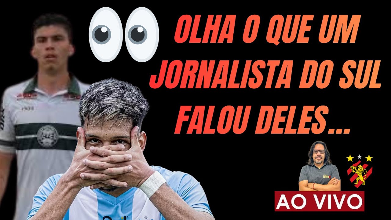 OLHA O QUE UM JORNALISTA DO SUL FALOU DELES… 👀