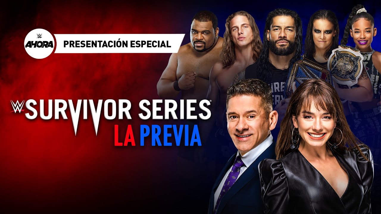 WWE Ahora presentaci&oacute;n Especial. LA PREVIA de Survivor Series: Los Mejor de lo Mejor