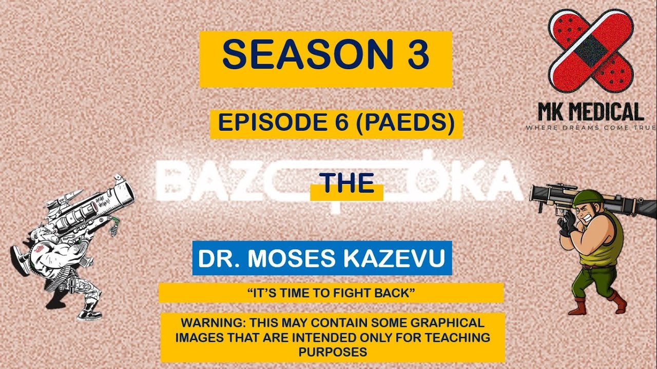 Базука S3 E6 (Paeds)