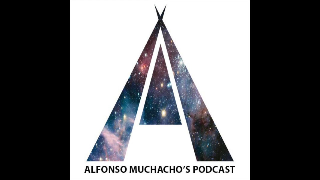 Alfonso Muchacho's Podcast - Episode 108 December 2019