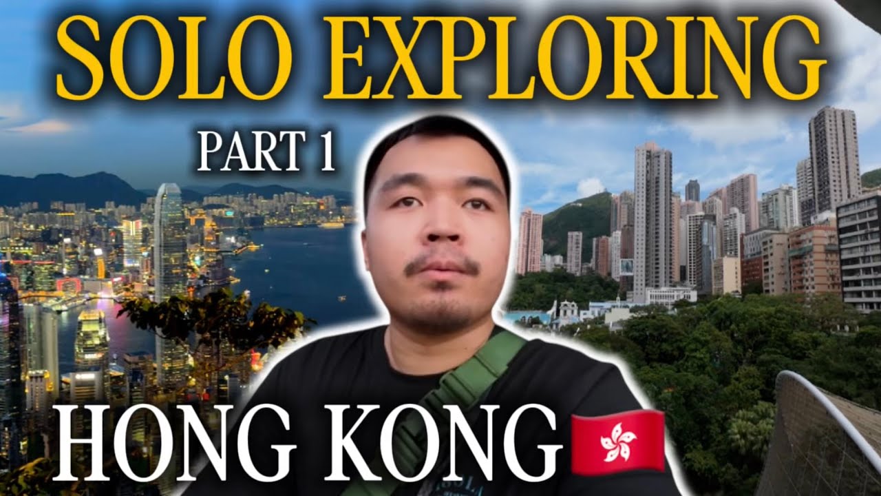 SOLO traveling in HONG KONG 🇭🇰 (PART 1) — Is it worth visiting in 2025?