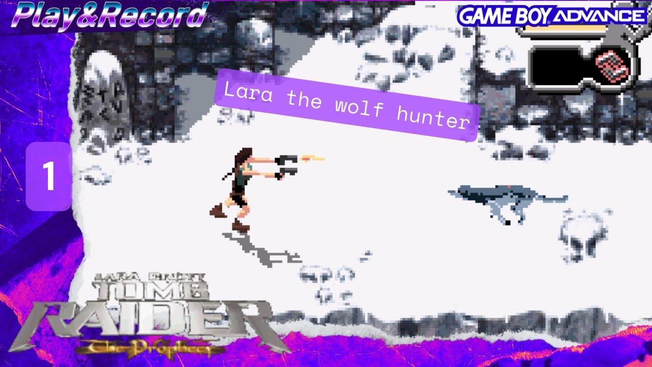 Tomb Raider: The Prophesy (Game Boy Advance) Part 1