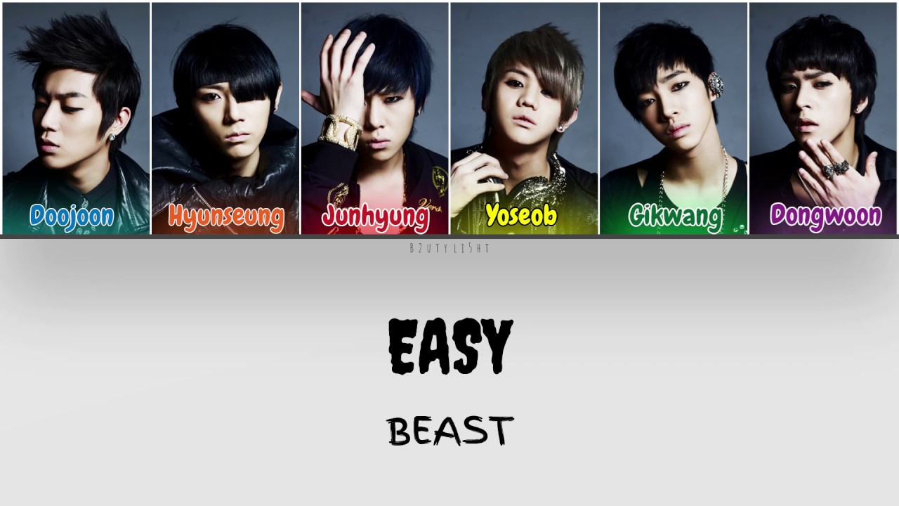 Beast (비스트) - Easy (Color Coded Lyrics Han/Rom/Eng/가사)