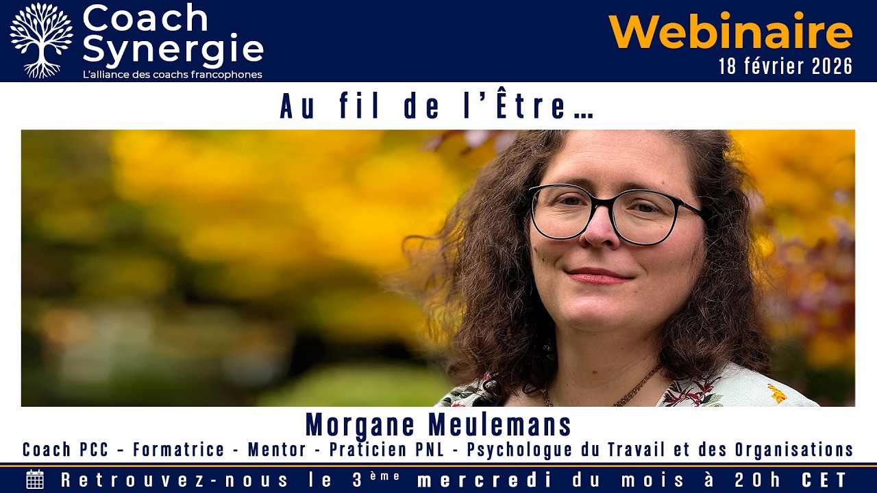 Au fil de l’Être… - Morgane Meulemans - Psychologue du Travail et des Organisations - Coach PCC ICF