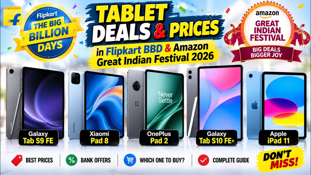 Скидки и цены на планшеты на распродажах Flipkart BBD и Amazon Great Indian Festival 2026