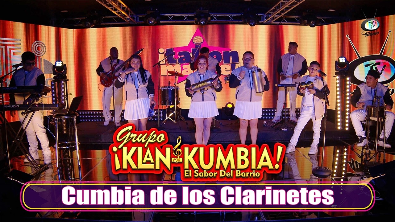 Grupo Klan &kumbia - Cumbia de los Clarinetes