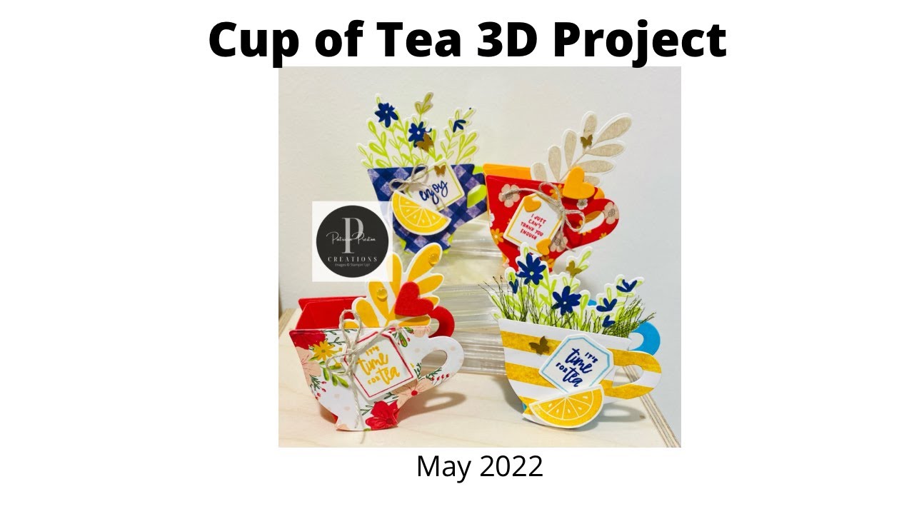 Stampin' Up! Cup of Tea 3D Tea Cup Favor