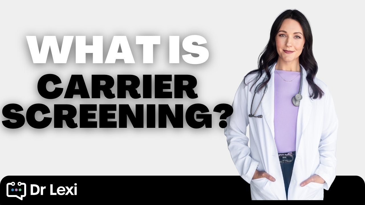 What is Carrier Screening? | High-Risk Pregnancy Doctor Explains