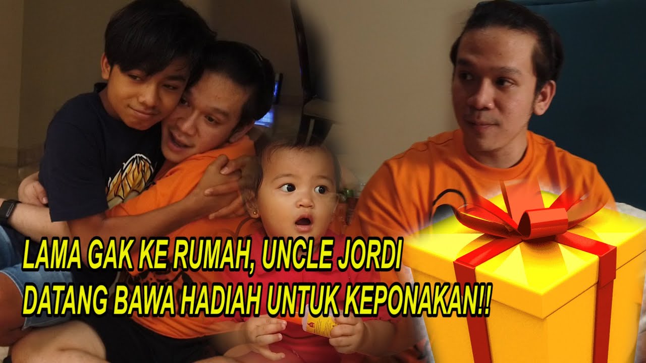 The Onsu Family - Lama gak ke Rumah, Uncle Jordi datang bawa hadiah buat keponakan!!