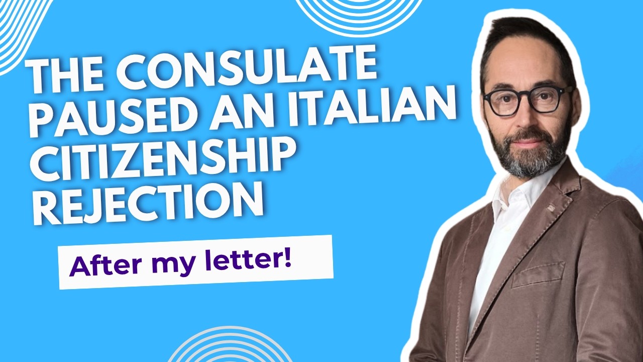 How I Convinced a U.S. Consulate to Pause an Italian Citizenship Rejection