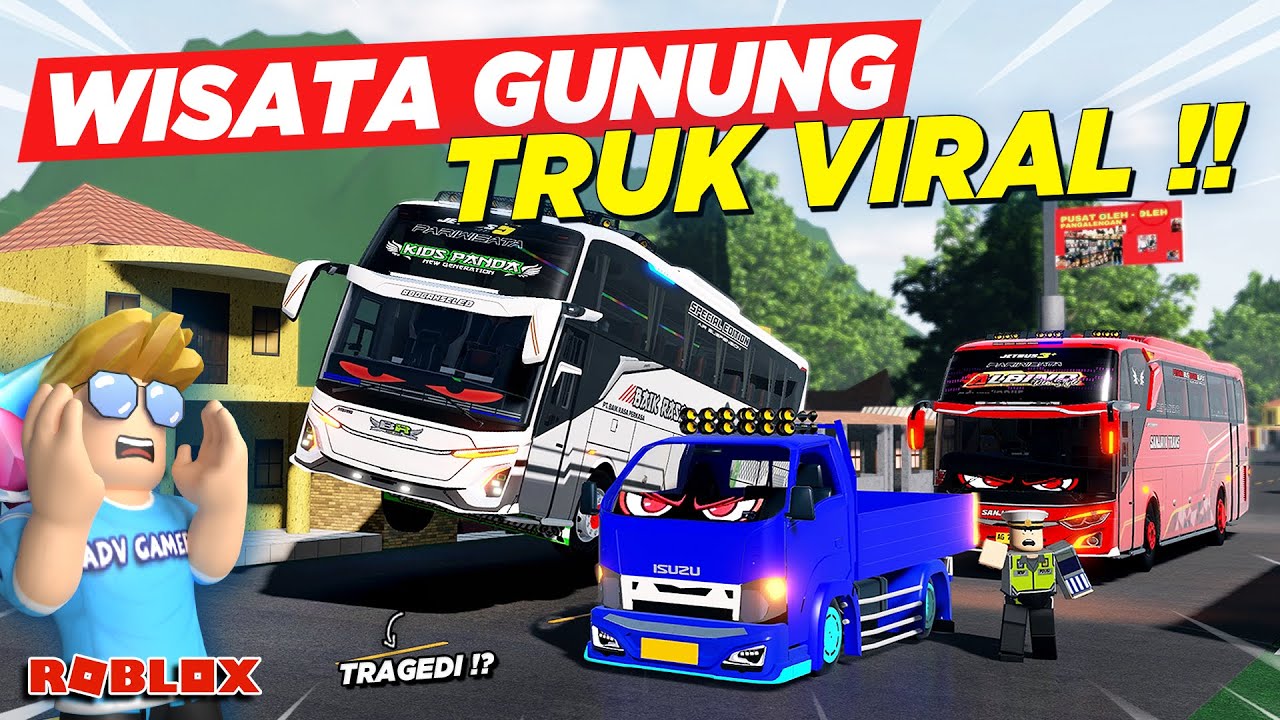 WISATA TRUK TELOLET MODIF VIRAL NANJAK GUNUNG BANDUNG HAMPIR TRAGEDI !! ROLEPLAY TRUK - Roblox