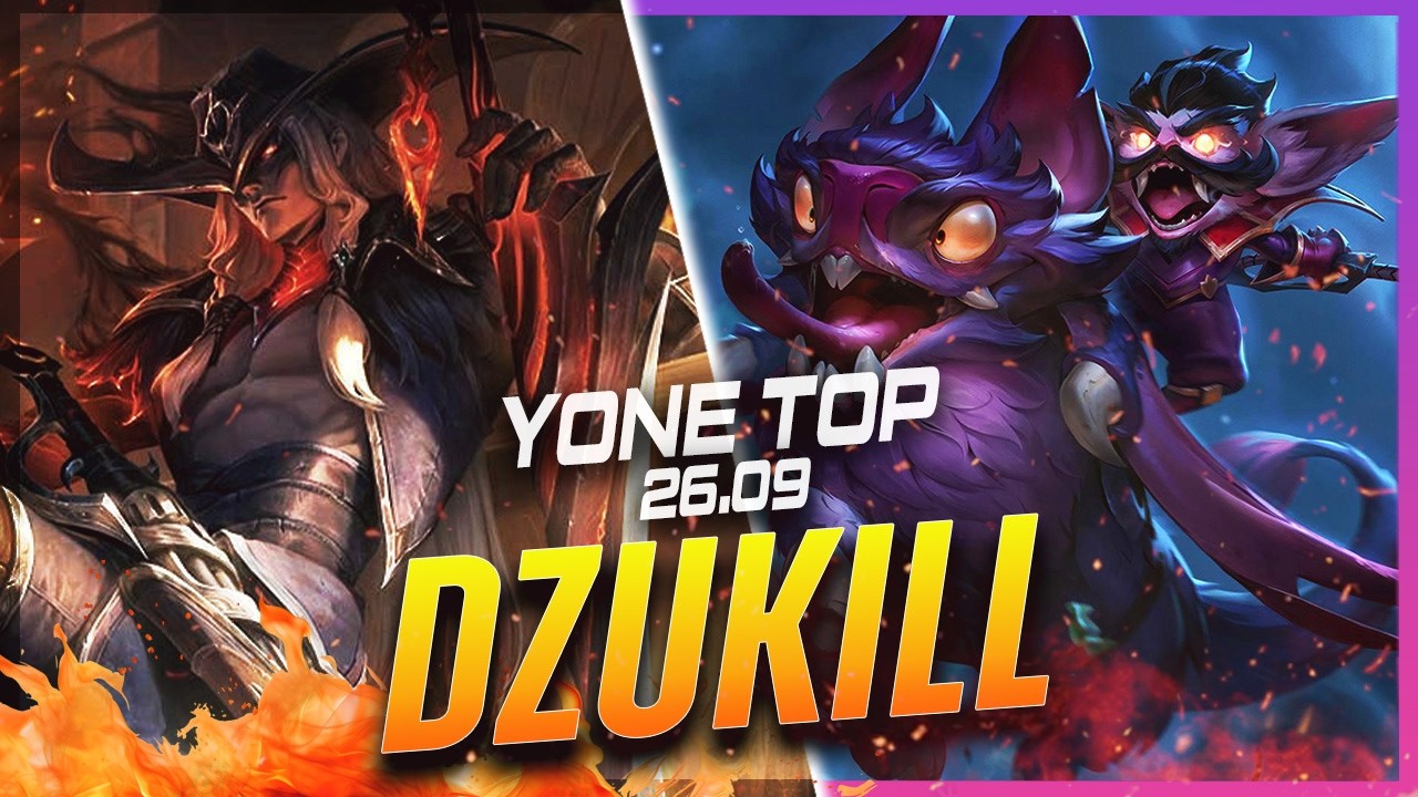Dzukill - Yone vs Kled TOP Patch 26.9 - Rozgrywka Yone