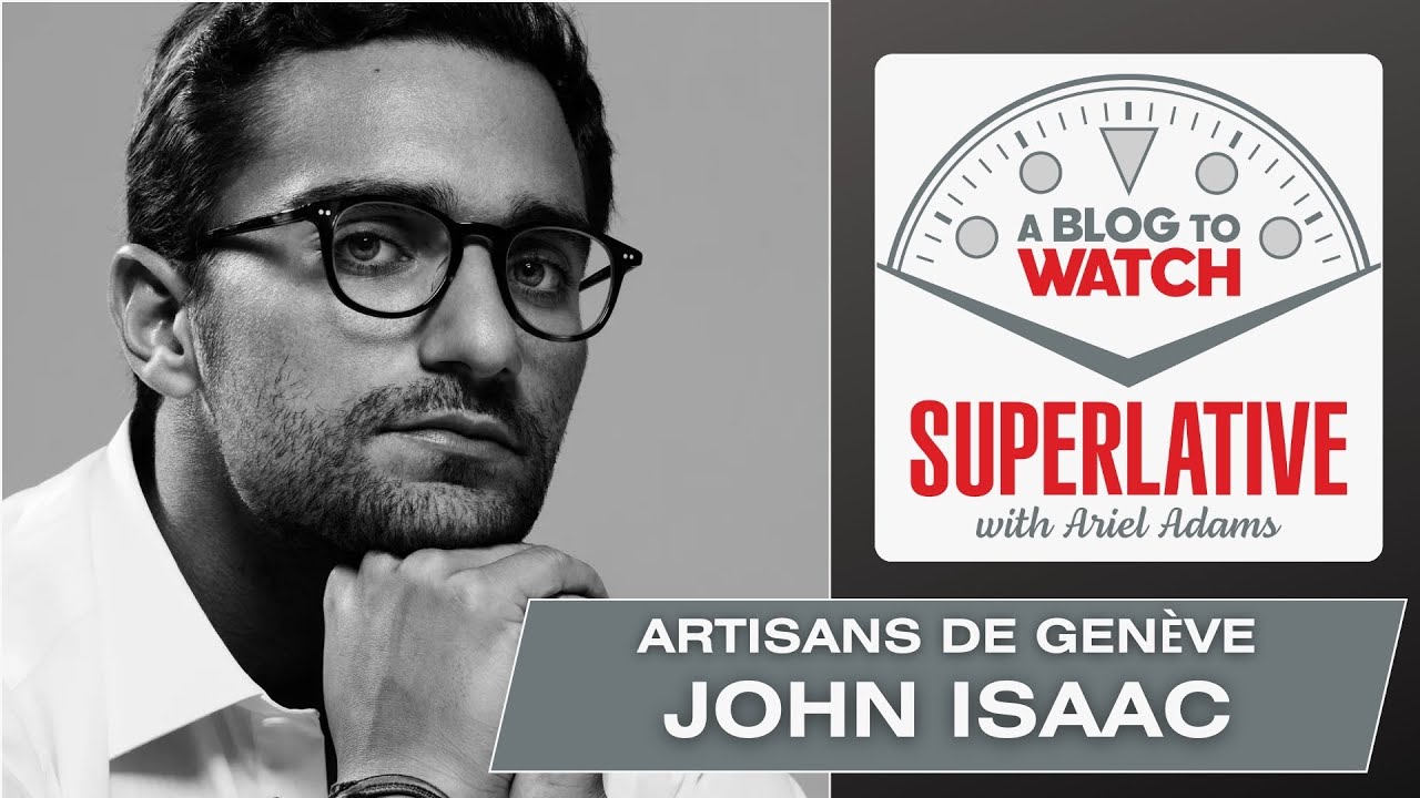 John Isaac On Artisans de Genève And The Business Of Watch Personalization