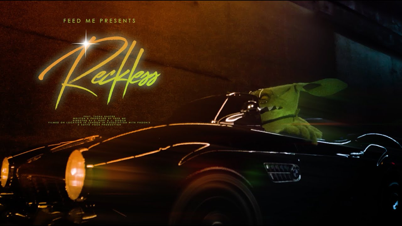 Feed Me - Reckless feat. Tasha Baxter (Official Video)