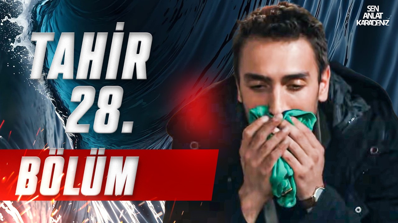 Tahir Kaleli 28. Derleme Bölüm (Özel Versiyon)