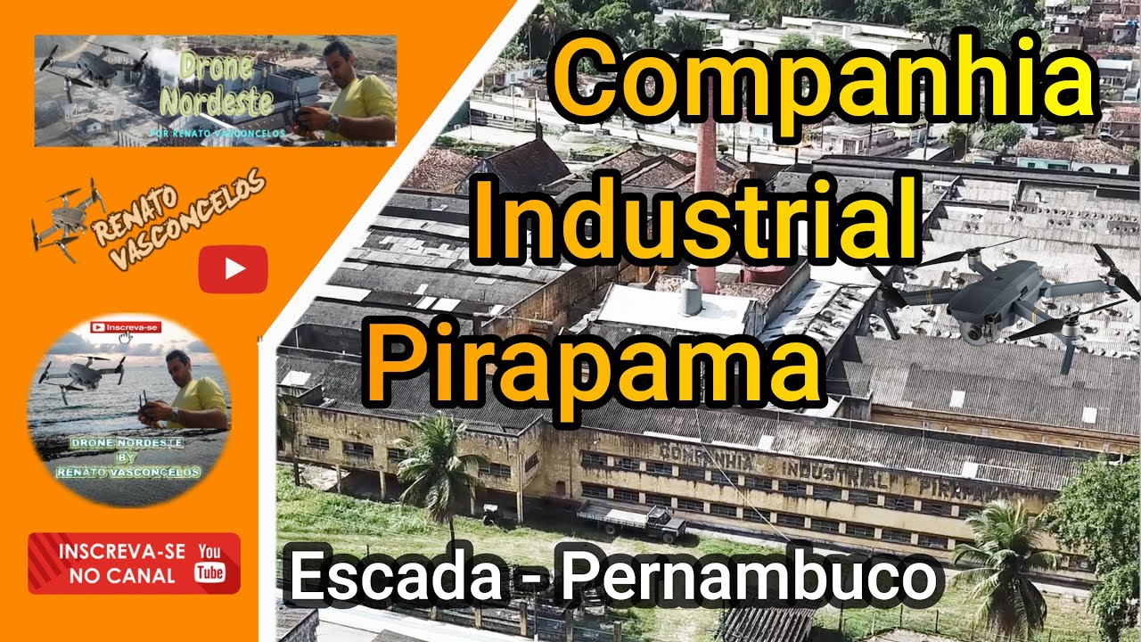 Companhia Industrial Pirapama (tecelagem) no Munic&iacute;pio de Escada em Pernambuco com Drone Nordeste