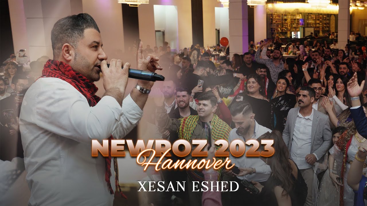 Xesan Asad | NEWROZ 2023 HANNOVER | High Class Event by #Shiyar_Sheikho_Photography
