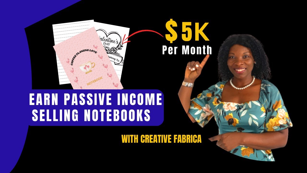 Easy Side Hustle | Earn Passive Income Selling Notebook FAST And FREE Using Creative Fabrica