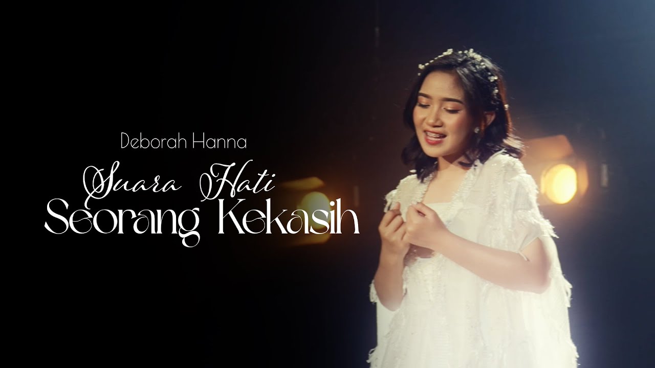 Deborah Hanna - Suara Hati Seorang Kekasih | Official Music Video