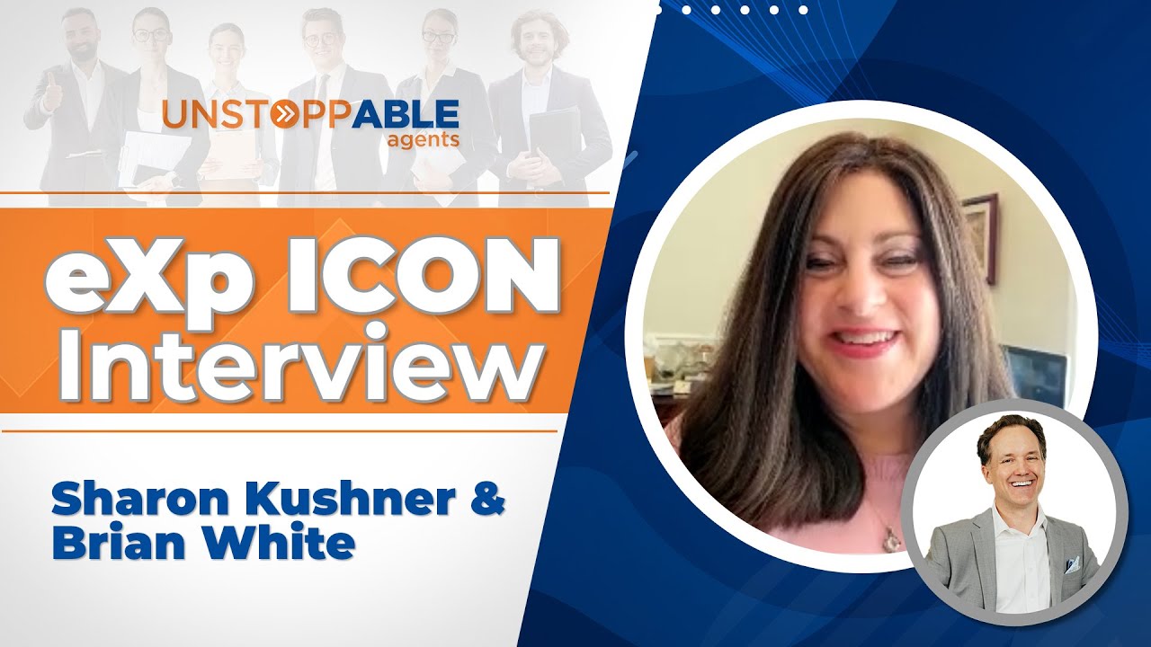 Icon Agent How to REALLY Grow Your Real Estate Business w/ EXP Realty Agent Sharon Kushner