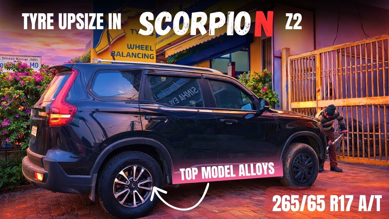 अब लगी DABANGG 🦁- SCORPIO N Z2 TOP MODEL ALLOYS & 265/65 R17 A/T Tyres🔥Mahindra Scorpio N Z2