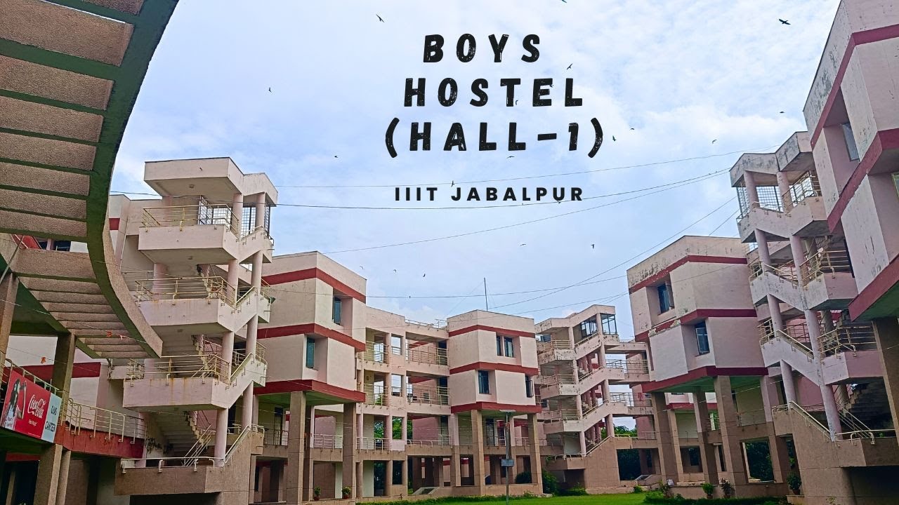 Final Year Boys Hostel - IIIT Jabalpur | HALL-1 Vasishtha Hostel | IIITDMJ CAMPUS | SUBSCRIBE!