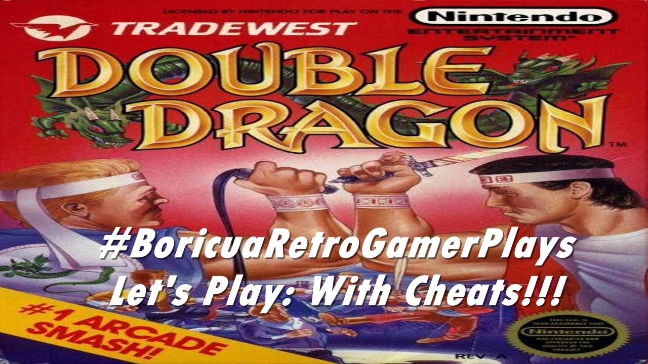 Let's Play: Double Dragon I (With Cheats)