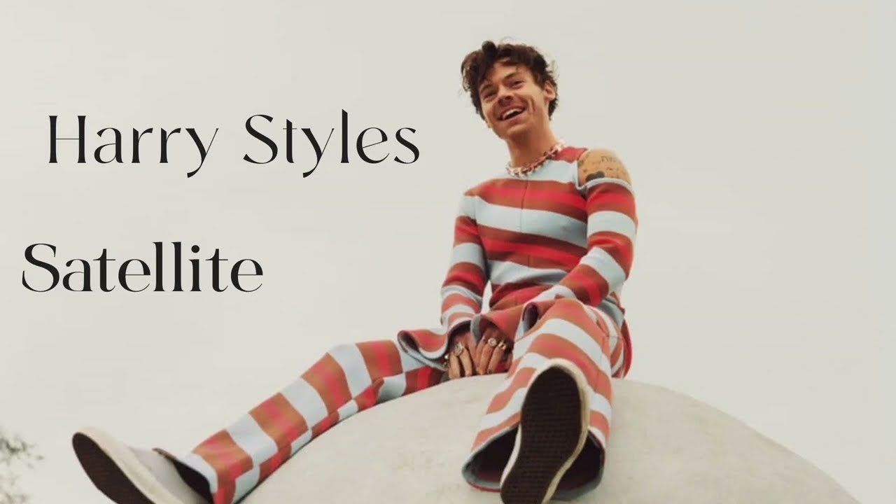 Harry Styles - Satellite (Extended Reworked Remix 2022) (with Lyrics) by Dj Lgv