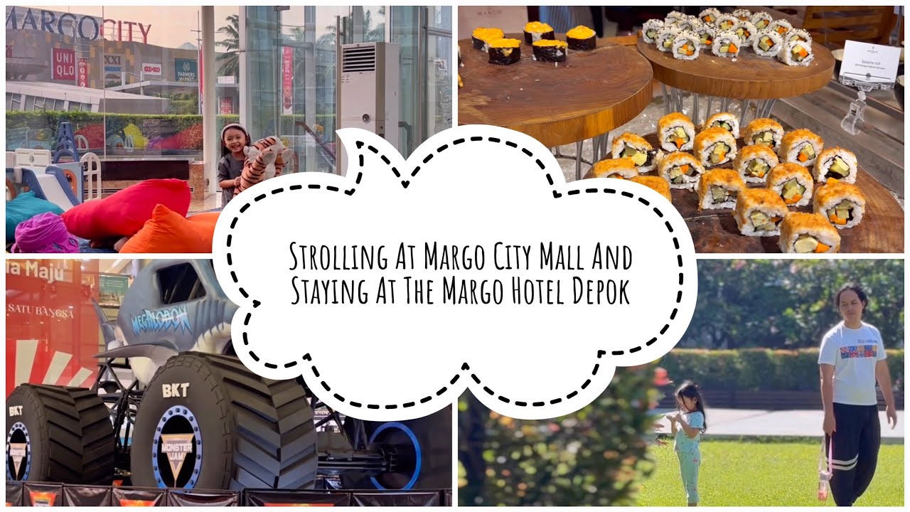 100. Strolling At Margo City Mall And Staying At The Margo Hotel Depok