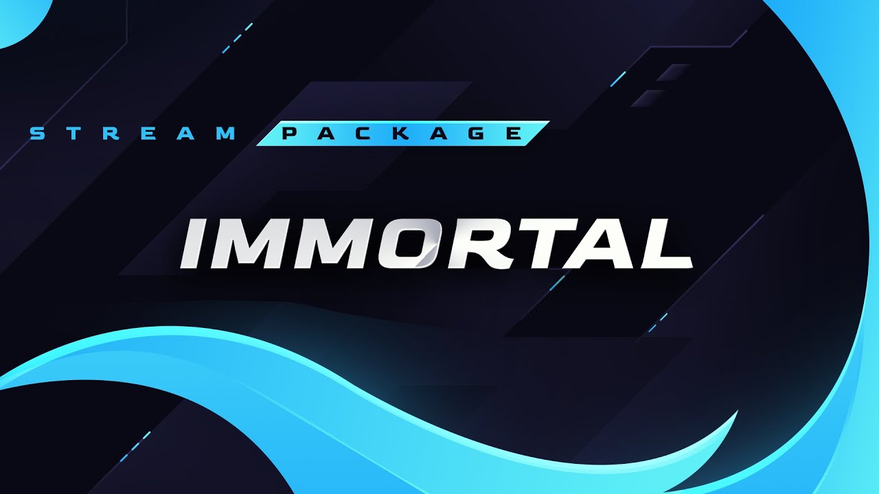 Immortal, Vibrant Twitch Overlay : Blue Stream Package