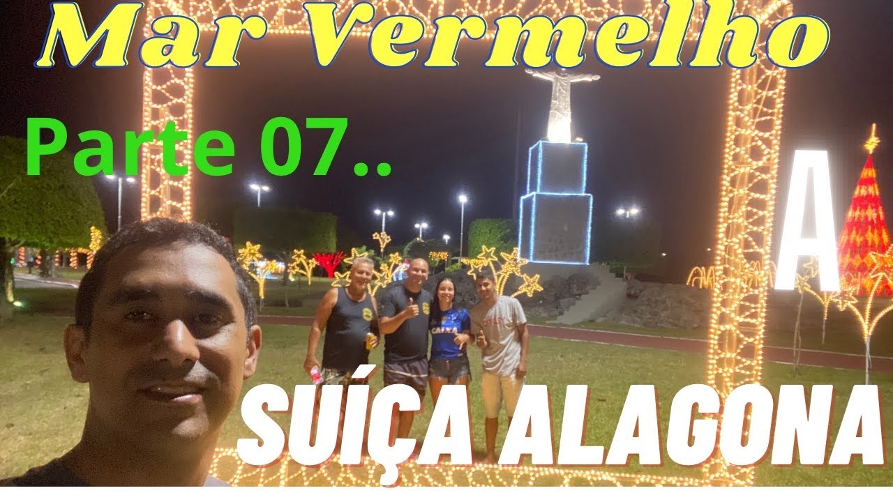 Parte 07 - VIAGEM PARA NORDESTE COM MINHA FILHA… De Viçosa/AL a Mar Vermelho/AL.