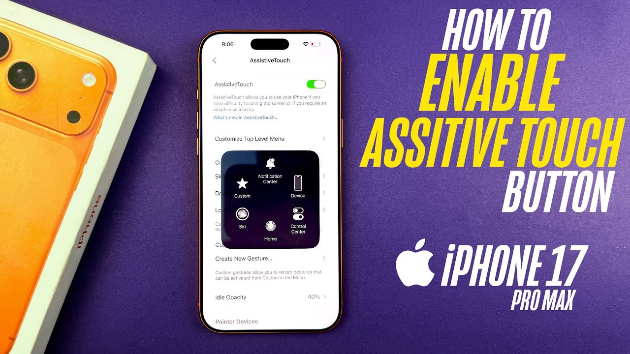 iPhone 17/Pro/Max - How To Enable Assistive Touch Button
