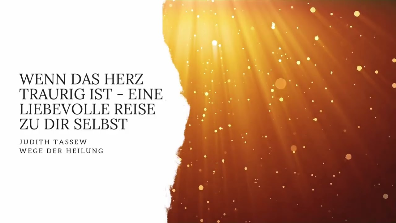 Heilreise 1/6 mit Klangschalen:Trauer, wenn das Herz traurig ist – Eine Reise zu dir selbst