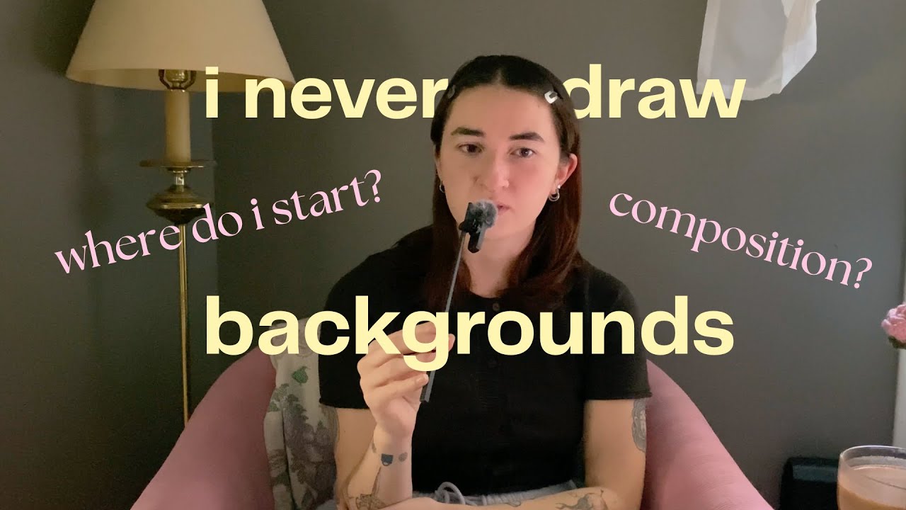 how do i even draw backgrounds?
