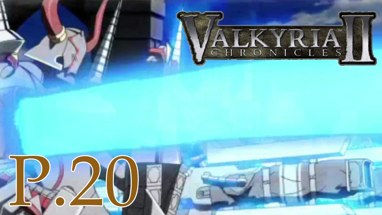 The Defence For Lanseal | Valkyria Chronicles 2 Lets Play Part 20