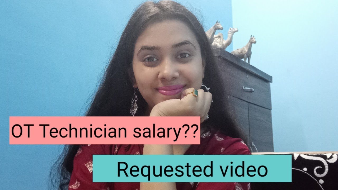 OT technician salary in India