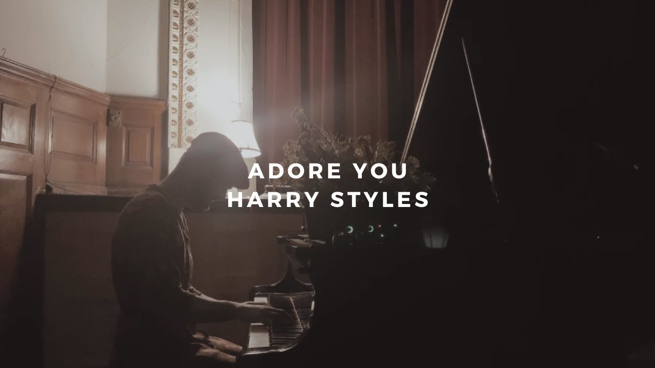 adore you: harry styles (piano rendition by david ross lawn)