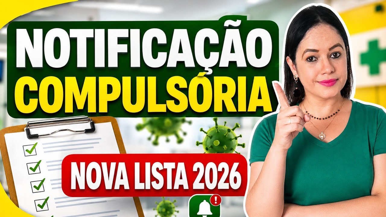 URGENTE: Ministério da Saúde altera Lista de Notificação Compulsória em 2026! 💉📋