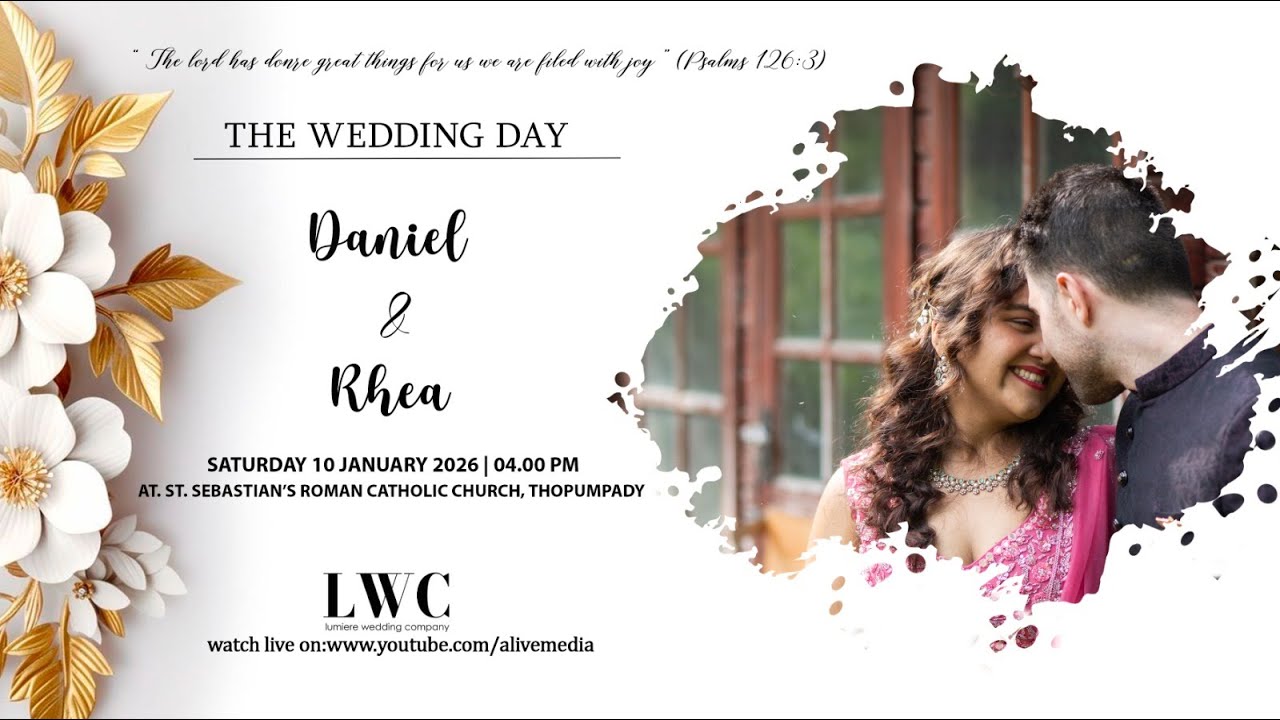 DANIEL & RHEA | WEDDING LIVE WEBCAST | 10-01-2026 | IST 04.00 PM | LUMIERE WEDDINGS