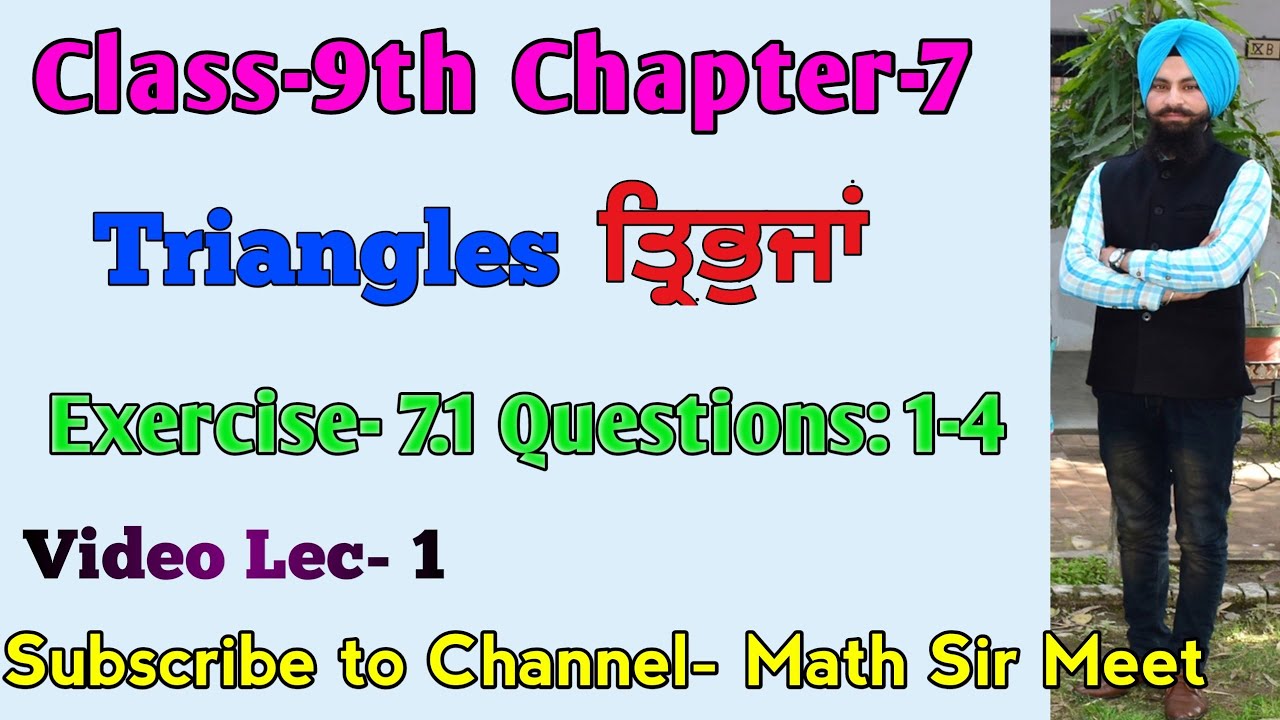 |9th Class||Chapter-7||Triangles||Exercise-7.1||Math Sir Meet|