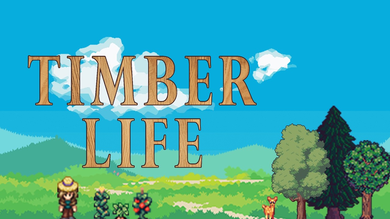 Timber Life: Симулятор лесного хозяйства, который я разрабатываю.