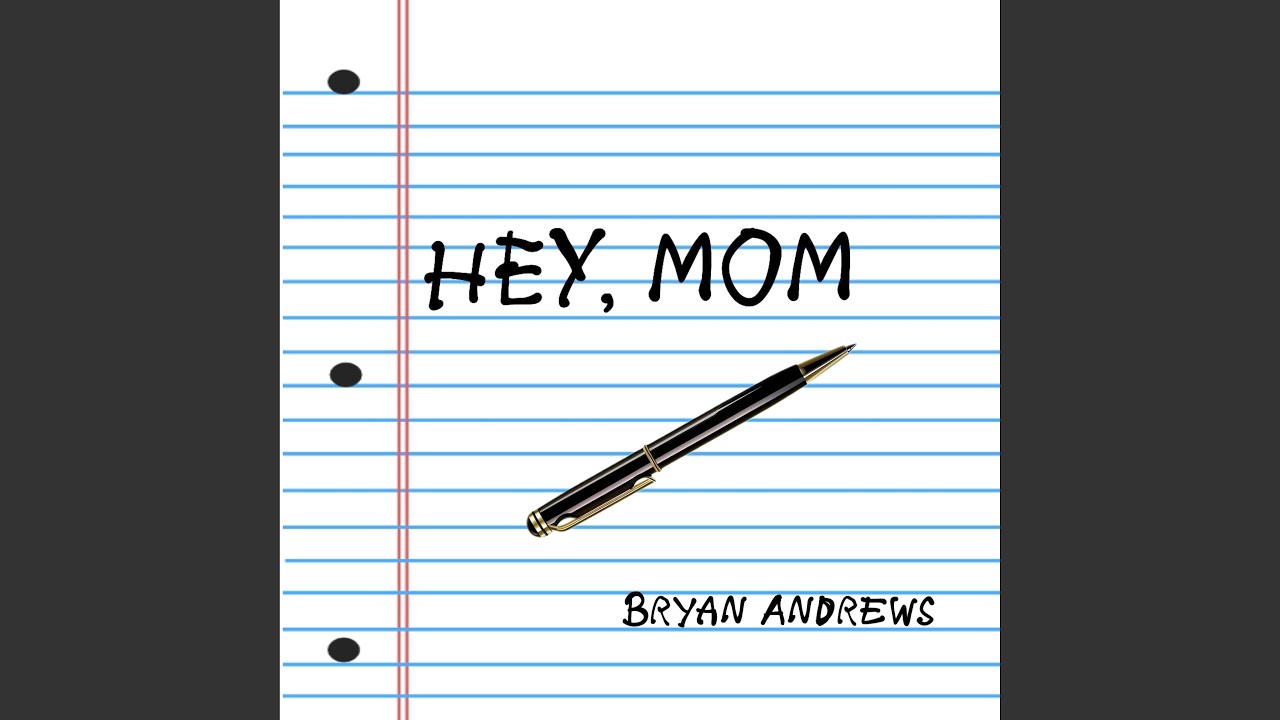 Hey, Mom
