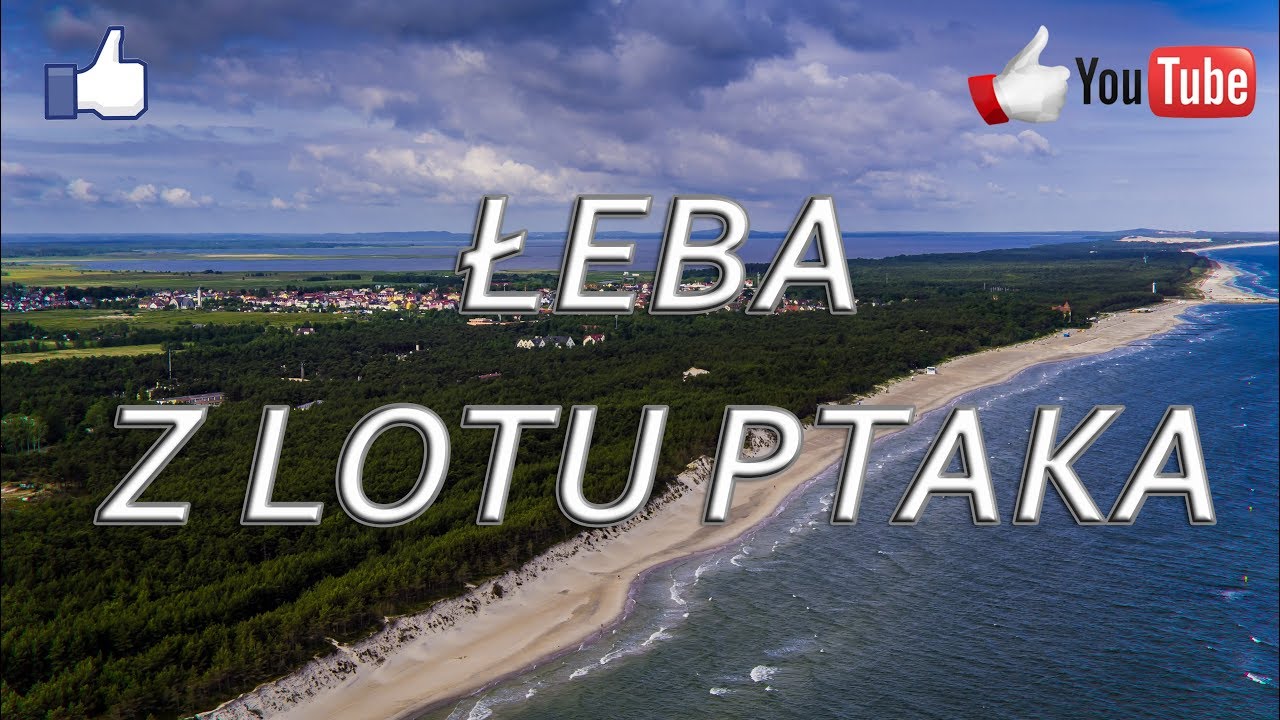 🅉🄾🄱🄰🄲🅉 👍 Łeba z lotu ptaka - zobacz jak z drona wygląda to nadmorskie miasto!