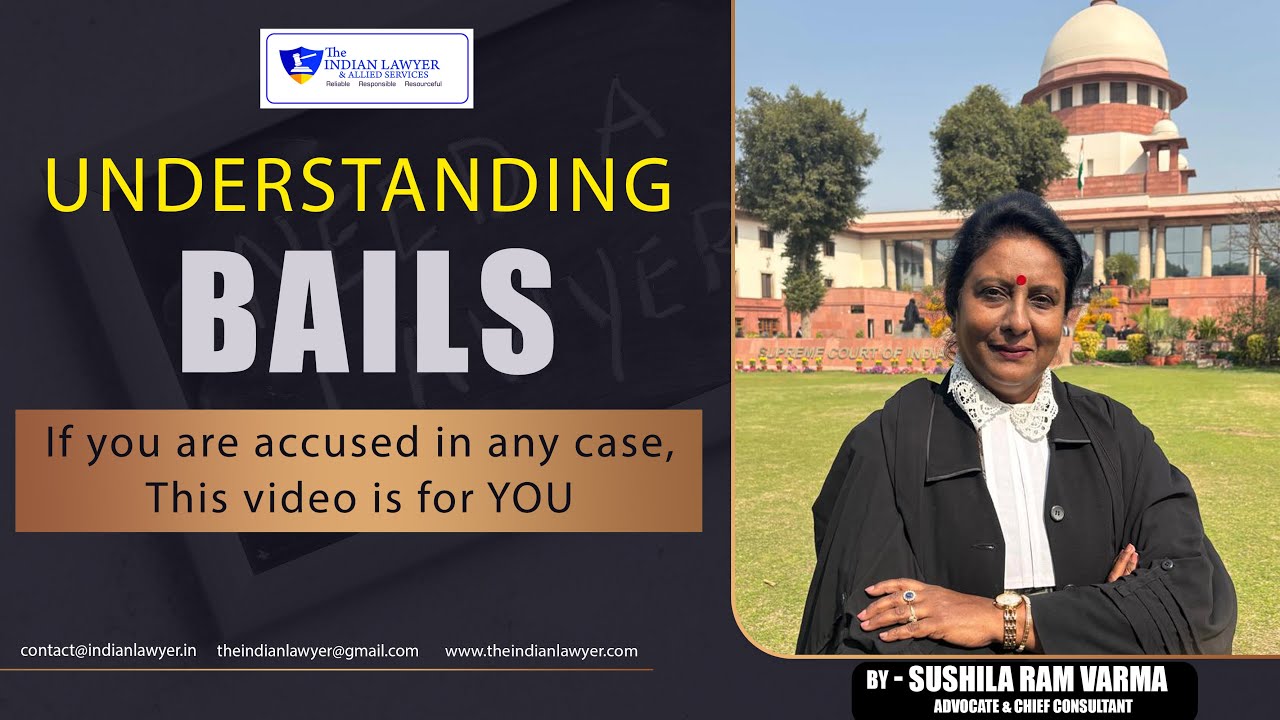 What is Bail? Complete Guide to Bail Process & Legal Rights|Advocate Sushila Ram Varma#bail  #legal