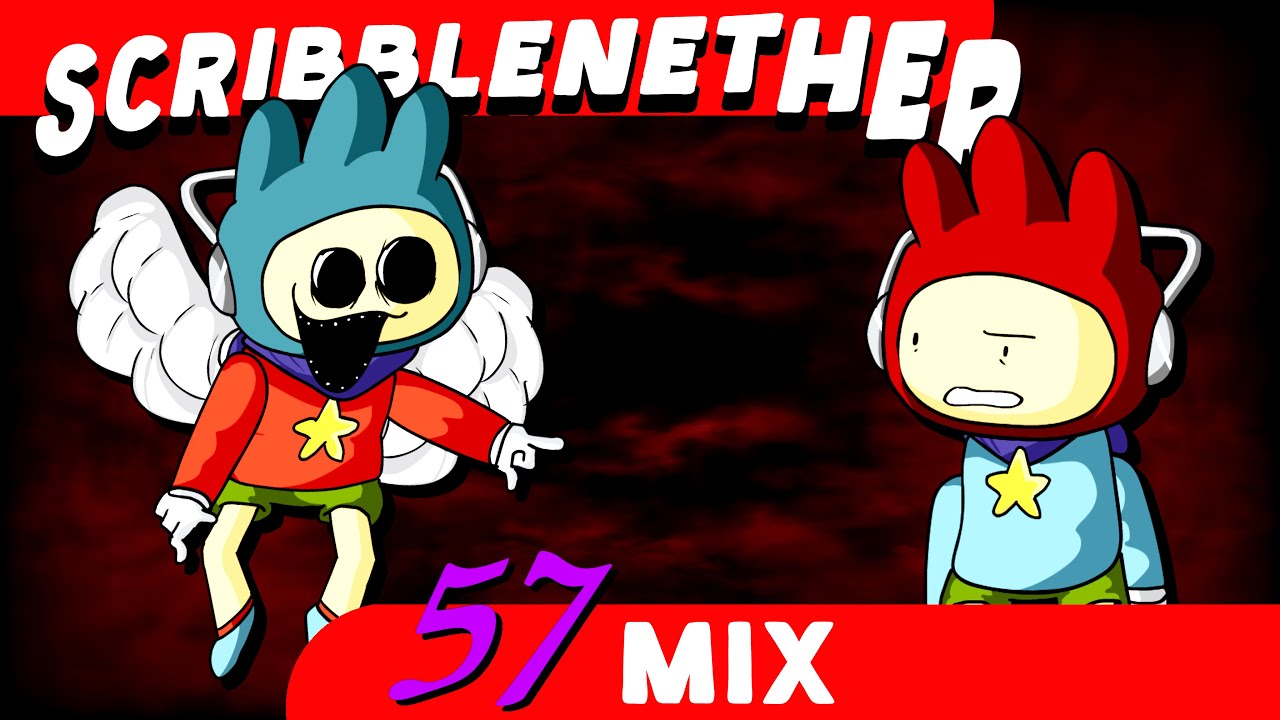 SCRIBBLENETHER [57 Mix]
