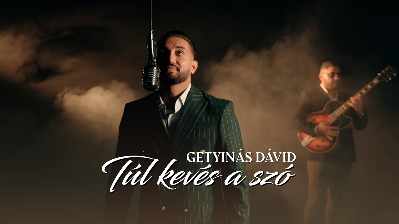 GETYINÁS DÁVID X Túl kevès a szò / Official Music Video/4K