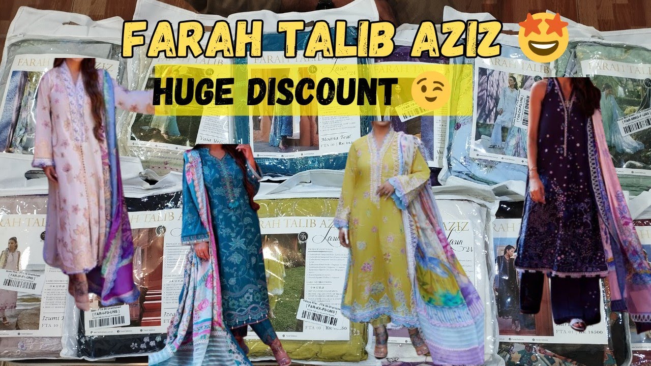 FARAH TALIB AZIZ LUXURY LAWN 2024 | BIGGEST SALE | AMAZING DISCOUNT ORIGINAL ONLY😍